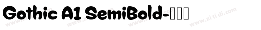 Gothic A1 SemiBold字体转换